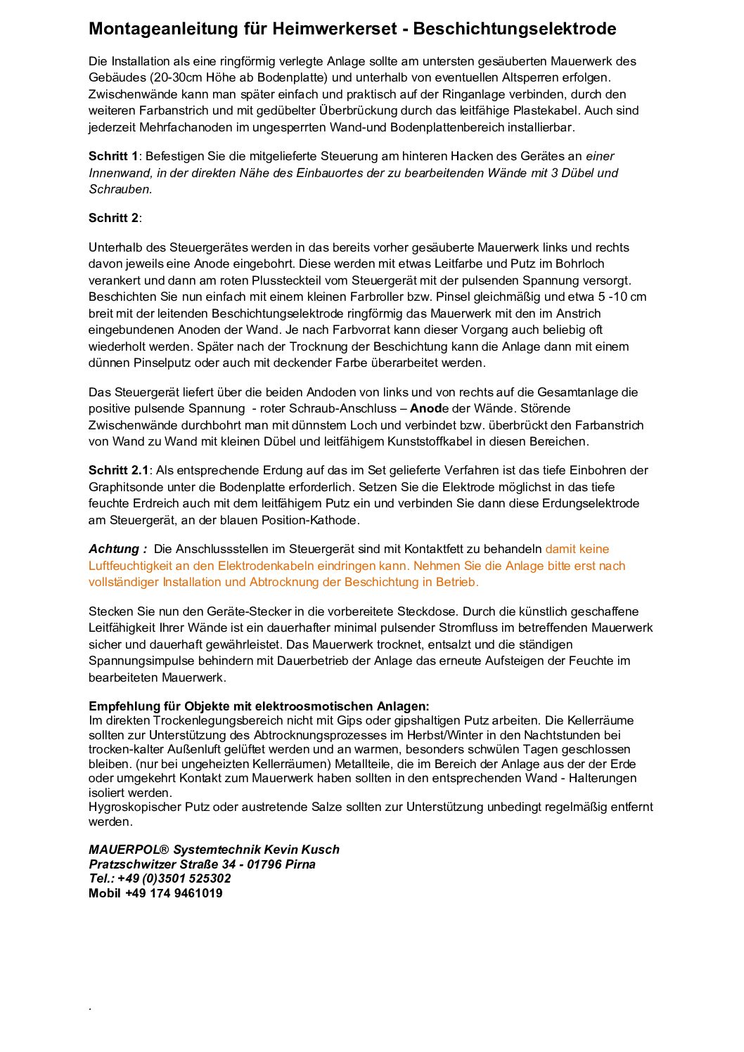 Pulsende Elkinet®- Horizontalsperre im leitfähigen Beschichtungsverfahren für längere Wandbereiche – Bild 11